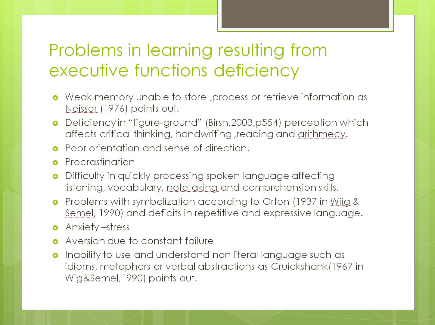 Learning Strategies for students with language learning difficulties due to excecutive functioning disorders